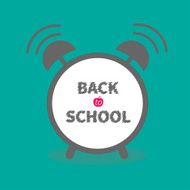 Alarm clock with chalk text green background Back to school N2