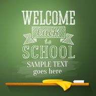 Welcome back to school message on the chalkboard with place N2