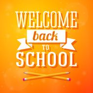 Welcome back to school greeting card with crossed pencils on