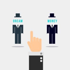 Businessman Decision between Dream and Money