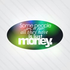 All they have is just money N2