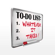 whatever it takes on to-do list whiteboard