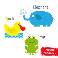 Letter D E F Duck Elephant Frog N2
