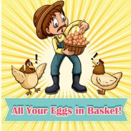 All your eggs in one basket idiom