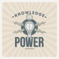 Knowledge is power - quote typographical vintage design