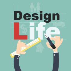 Design your life - Plan concept