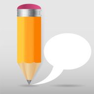 Pencil with speech bubble Vector illustration