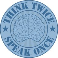 Think twice
