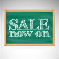 Sale now on - the inscription chalk