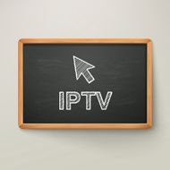 Internet Protocol Television on blackboard in wooden frame