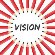 Vision word with pencil background