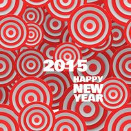 Happy 2015 new year on abstract round background Vector
