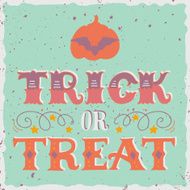 Trick or treat Halloween poster with hand lettering