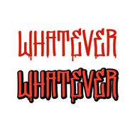 Whatever graffiti