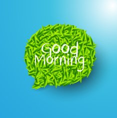 Good morning for speech Green leaves
