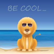 Cartoon lion sitting on beach text Be cool