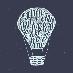 Motivational travel poster with air baloon