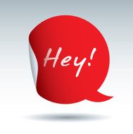 Set of vector color sticker and bubble Text Hey