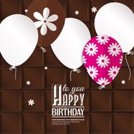 Birthday card with paper balloons on chocolate background