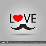 I love Hipster style glasses and mustaches vector illustration