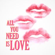 Vector inscription "All You need is Love" poster or greeting