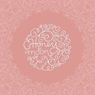 Honeymoon handmade crafted words hand lettering