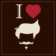 I love vintage hipster hair style and mustache vector illustration