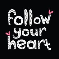 Follow Your Heart N2