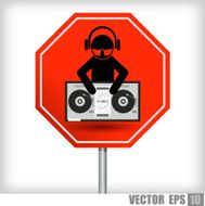 dj stop sign