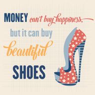 Quote Typographic Background about shoes N4