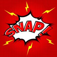 Snap! Comic Speech Bubble Cartoon
