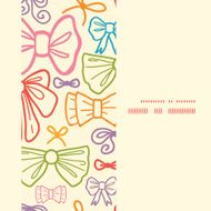 Vector colorful bows vertical frame seamless pattern background