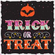 Trick or treat Halloween poster with hand lettering N6