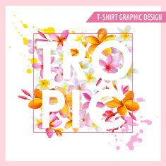 Tropical Flowers Graphic Design - for t-shirt fashion prints N5