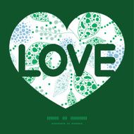 Vector abstract blue and green leaves love text frame pattern N2