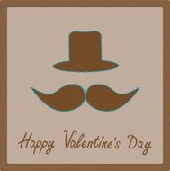 Mustache and hat Happy Valentines Day card