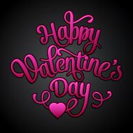 Happy Valentine&#039;s Day Vintage Card With Lettering