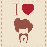 I love vintage hipster hair style and mustache vector illustration N2