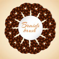 Frame made from realistic brawn braids