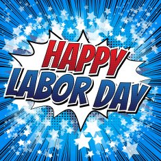 Happy Labor Day - Comic book style word