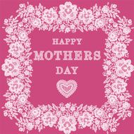 Lace Square Frame Text Happy Mothers Day