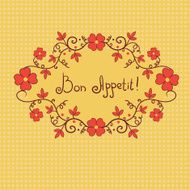 Vignette flower bon appetite vector background