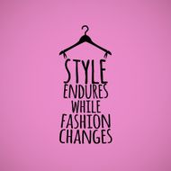 Quotation about fashion and style N2