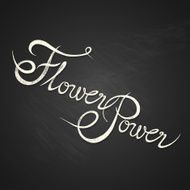 FLOWER POWER - quote on chalkboard