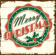 Merry Christmas vintage wooden painted sign greeting design with message