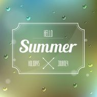 hello summer label on nature blur background