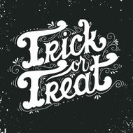 Trick or treat Halloween poster with hand lettering N8