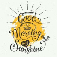 Good morning my sunshine N2