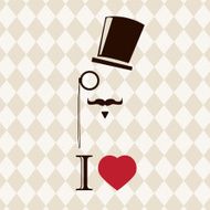 Vintage card with top hat monocle and mustache vector illustration N2