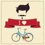I love hipster vintage hair style mustache and bicycle N2